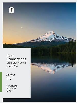 Faith Connections Adult Student Large Print Winter March/April/May 2026)