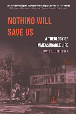 Picture of Nothing Will Save Us