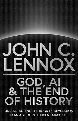 Picture of God, AI and the End of History