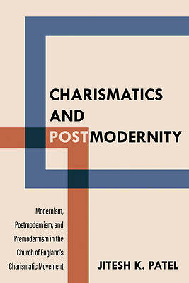 Picture of Charismatics and Postmodernity