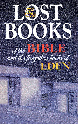 Picture of Lost Books of the Bible and the Forgotten Books of Eden - eBook [ePub]