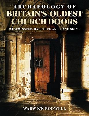Picture of Archaeology of Britain's Oldest Church Doors