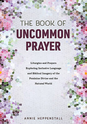 Picture of The Book of Uncommon Prayer