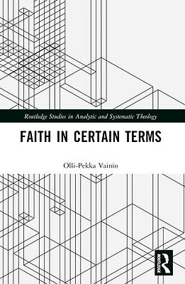 Picture of Faith in Certain Terms