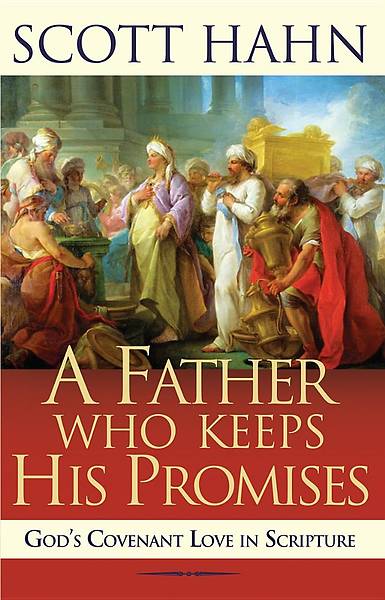 Picture of A Father Who Keeps His Promises