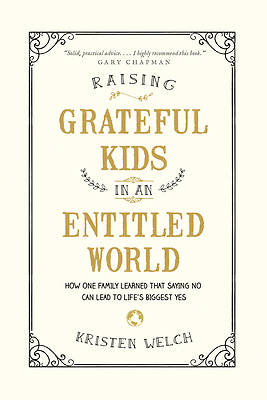 Picture of Raising Grateful Kids in an Entitled World