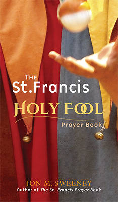 Picture of The St. Francis Holy Fool Prayer Book
