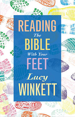 Picture of Reading the Bible with Your Feet