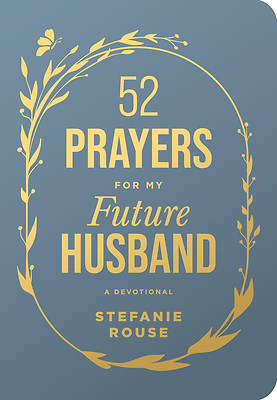 52 Prayers for My Future Husband