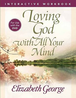 Picture of Loving God with All Your Mind Interactive Workbook