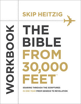 Picture of The Bible from 30,000 Feet Bible Study Workbook