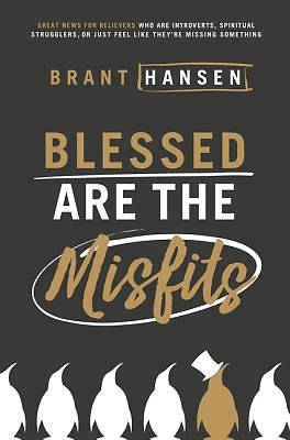 Picture of Blessed Are the Misfits