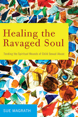 Picture of Healing the Ravaged Soul