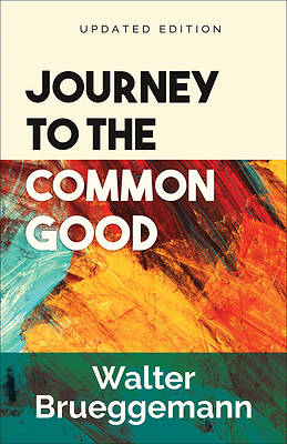 Picture of Journey to the Common Good