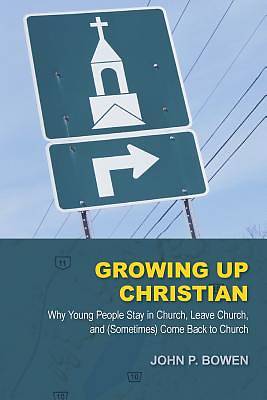 Picture of Growing Up Christian