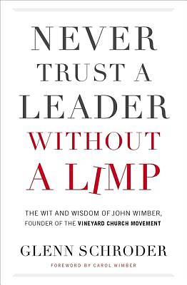 Picture of Never Trust a Leader Without a Limp