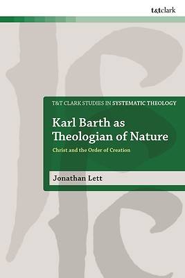 Karl Barth as Theologian of Nature