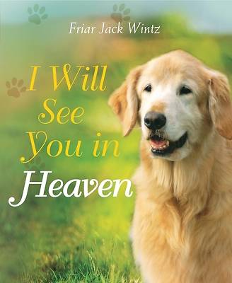 Picture of I Will See You in Heaven