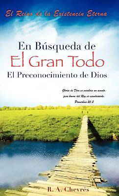 Picture of En Busqueda de El Gran Todo