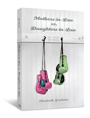 Picture of Mothers-In-Law vs. Daughters-In-Law