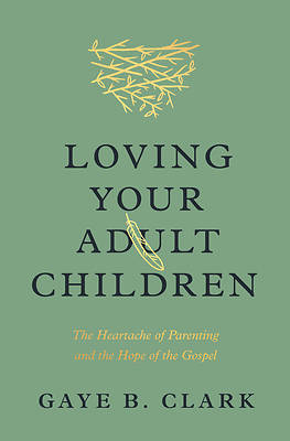 Picture of Loving Your Adult Children