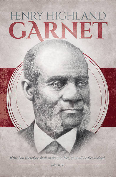 Picture of Henry Highland Garnet Regular Bulletin John 8:36