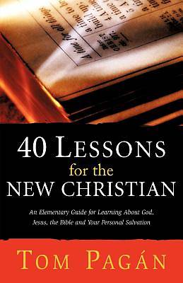 Picture of 40 Lessons for the New Christian