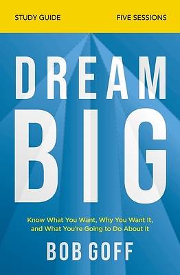 Picture of Dream Big Study Guide