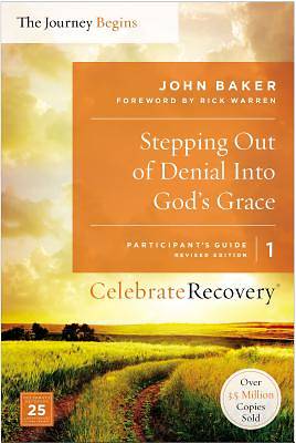 Stepping Out of Denial into God's Grace Participant's Guide 1 -