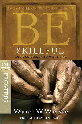 Picture of Be Skillful (Proverbs)