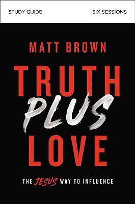 Picture of Truth Plus Love Study Guide