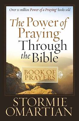 Picture of The Power of Praying Through the Bible Book of Prayers