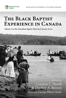 Picture of The Black Baptist Experience in Canada