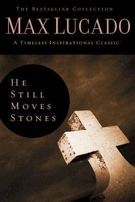 Picture of He Still Moves Stones