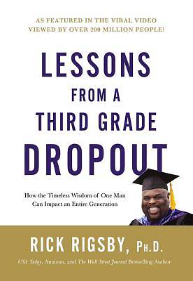 Picture of Lessons from a Third Grade Dropout