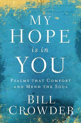 Picture of My Hope Is in You