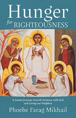 Picture of Hunger for Righteousness