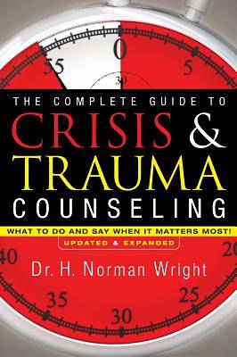 Picture of The Complete Guide to Crisis and Trauma Counseling