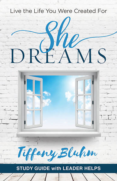Picture of She Dreams - Women's Bible Study Guide with Leader Helps