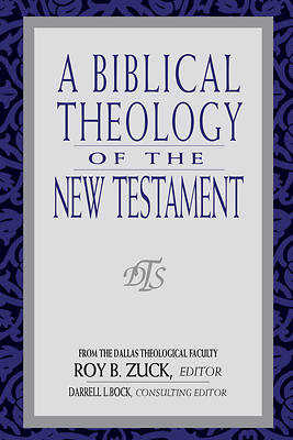 Picture of A Biblical Theology of the New Testament