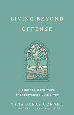Picture of Living Beyond Offense