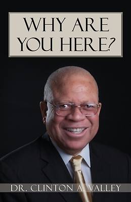 Picture of Why Are You Here?