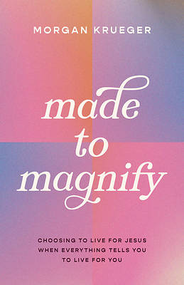 Picture of Made to Magnify
