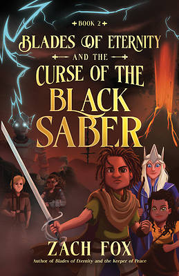 Picture of Blades of Eternity and the Curse of the Black Saber