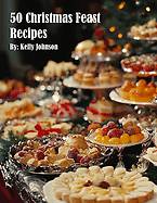 Picture of 50 Christmas Feast Recipes
