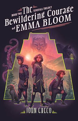 Picture of The Bewildering Courage of Emma Bloom
