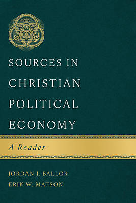 Picture of Sources in Christian Political Economy