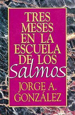 Picture of Tres meses en la escuela de los Salmos
