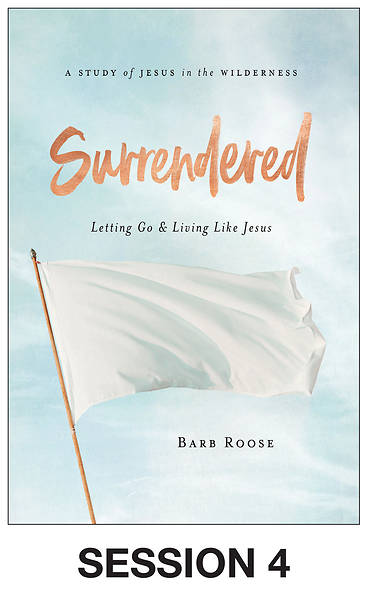 Picture of Surrendered - Women's Bible Study Streaming Video Session 4