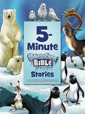 Picture of 5-Minute Adventure Bible Stories, Polar Exploration Edition